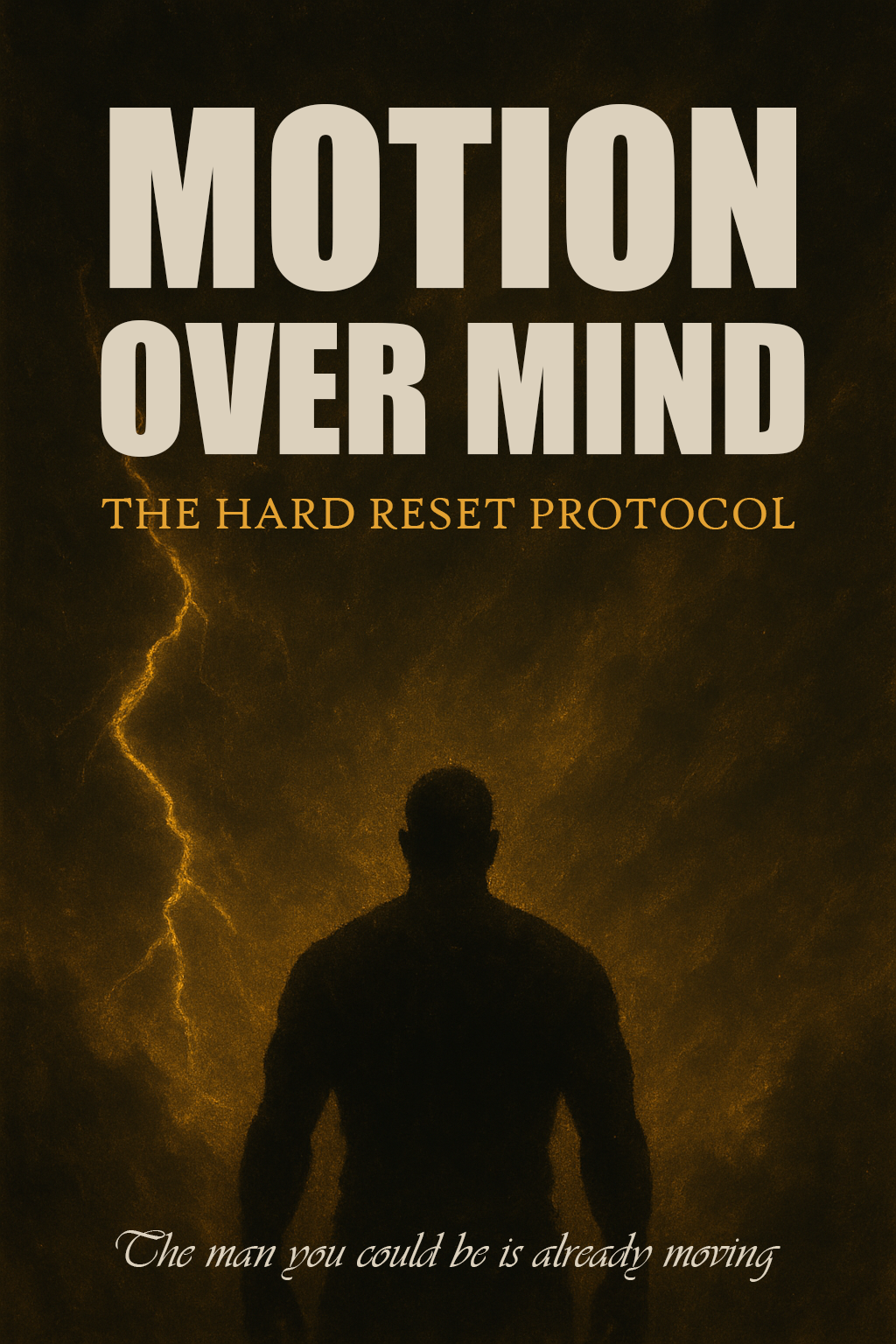 MOTION OVER MIND - THE HARD RESET PROTOCOL